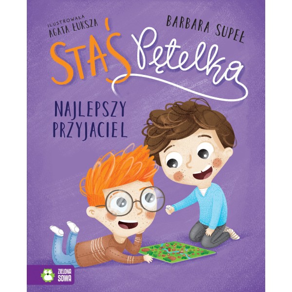 Staś Pętelka – Najlepszy przyjaciel | książka o powrocie do przedszkola i relacjach