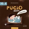 Pucio mówi dobranoc – książka na dobranoc dla dzieci, wspiera wyciszenie i rozwój mowy