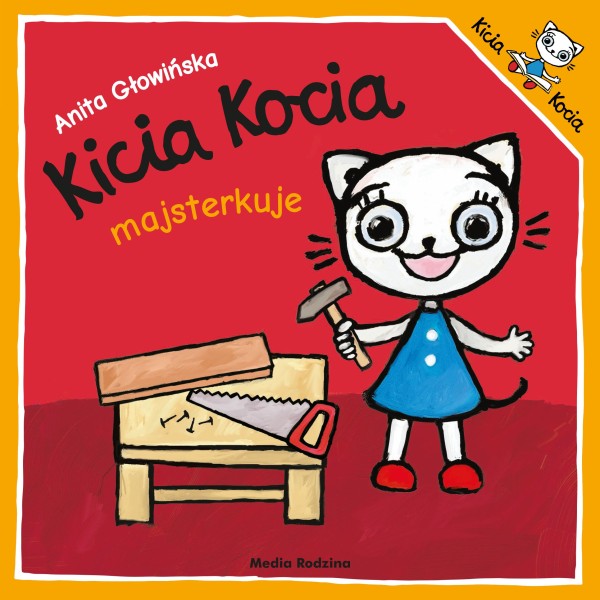 Kicia Kocia majsterkuje – książka o wspólnym majsterkowaniu z dziadkiem
