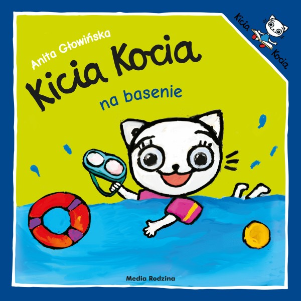 Kicia Kocia na basenie – książka o przełamywaniu strachu i pierwszej wodnej przygodzie