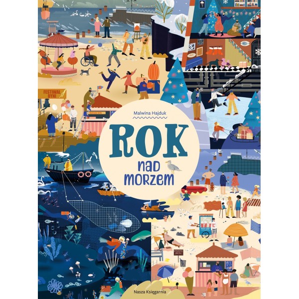Rok nad morzem – książka obserwacyjna dla dzieci, całoroczna przygoda na plaży