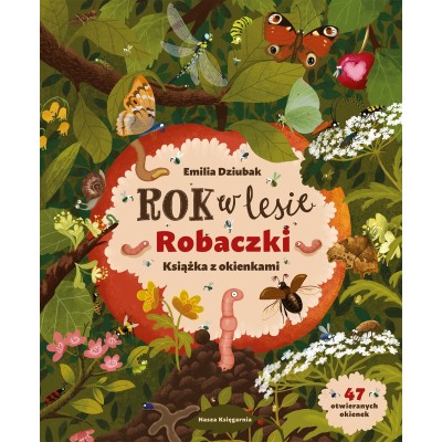 Rok w lesie. Robaczki – książka z okienkami | Nasza Księgarnia Rok w lesie. Robaczki – książka z okienkami | Nasza Księgarnia
