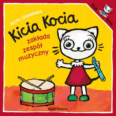 Kicia Kocia zakłada zespół muzyczny. Kicia Kocia Anita Głowińska