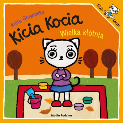Wielka kłótnia. Kicia Kocia Anita Głowińska