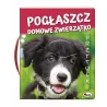 Książeczka sensoryczna z futerkami „Pogłaszcz Domowe Zwierzątko Przytulki