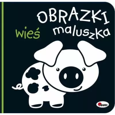 Obrazki Maluszka Wieś – kontrastowa książeczka harmonijkowa dla niemowląt