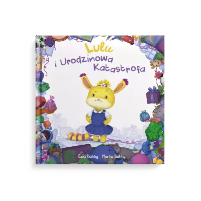 Lulu ma urodziny | Książka dla dzieci o dzieleniu się